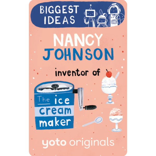YOTO Nancy Johnson Inventor of the Ice Cream Maker Audio Card